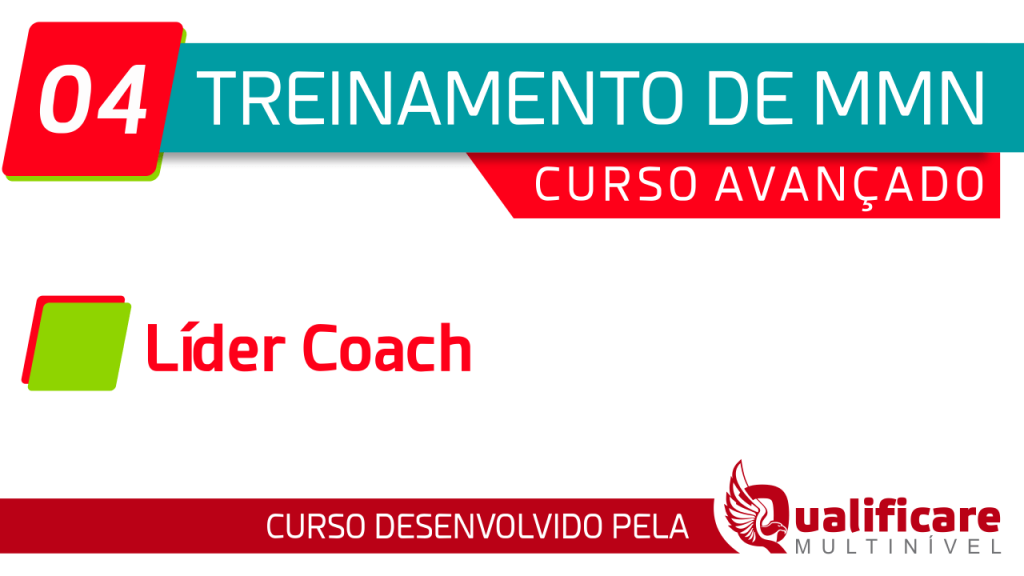 Curso Avançado - 04 Líder Coach